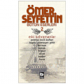  Eski Kahramanlar - Ömer Seyfettin