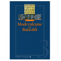 Modern Türkiye'de Siyasi Düşünce Cilt 3 - Modernleşme ve Batıcılık Ciltli