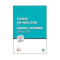 Tensip Ön İnceleme ve Hukuki Yazışma Örnekleri - Ahmet Cemal Ruhi