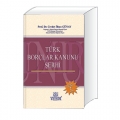  Türk Borçlar Kanunu Şerhi - Cevdet İlhan Günay