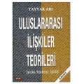 Uluslararası İlişkiler Teorileri - Tayyar Arı