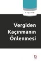 Vergiden Kaçınmanın Önlenmesi - Doğan Gökbel