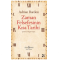  Zaman Felsefesinin Kısa Tarihi - Adrian Bardon