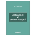 Arabuluculuk ve Singapur Sözleşmesi - Mustafa Erkan