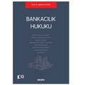 Bankacılık Hukuku - Şaban Kayıhan