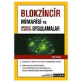 Blokzincir Mimarisi ve Merkezi Olmayan Uygulamalar - Doğa Özcan