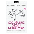  Çocuğunuz Sizden Ne Bekliyor? - Yankı Yazgan, Şule Yazgan