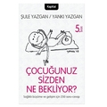 Çocuğunuz Sizden Ne Bekliyor? - Yankı Yazgan, Şule Yazgan