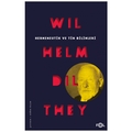 Hermeneutik ve Tin Bilimleri - Wilhelm Dilthey