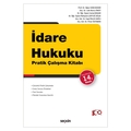  İdare Hukuku Pratik Çalışma Kitabı - Oğuz Sancakdar