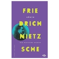 Kahin Bir Nietzsche Seçkisi - Friedrich Nietzsche