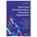  Nemli Hava Termodinamiği ve Psikrometri Uygulamaları - Hikmet Doğan