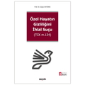  Özel Hayatın Gizliliğini İhlal Suçu - Güçlü Akyürek