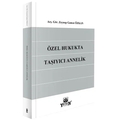  Özel Hukukta Taşıyıcı Annelik - Zeynep Gamze Özkan