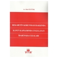 Rekabetin Korunması Hakkında Kanun Kapsamında Uygulanan İdari Para Cezaları - Sibel Öztürk