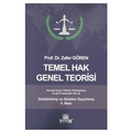  Temel Hak Genel Teorisi - Zafer Gören