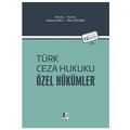  Türk Ceza Hukuku Özel Hükümler - Mahmut Koca, İlhan Üzülmez