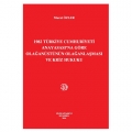 1982 Türkiye Cumhuriyeti Anayasası'na Göre Olağanüstünün Olağanlaşması ve Kriz Hukuku - Murat Özler