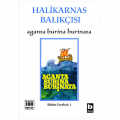  Aganta Burina Burinata - Halikarnas Balıkçısı
