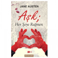 Aşk Herşeye Rağmen - Jane Austen