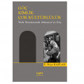  Göç Kimlik Çok Kültürlülük - F. Neşe Kaplan