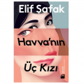  Havva'nın Üç Kızı - Elif Şafak