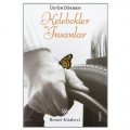  Kelepir Ürün İadesizdir - Kelebekler ve İnsanlar - Üstün Dökmen