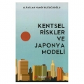  Kentsel Riskler ve Japonya Modeli - Alpaslan Hamdi Kuzucuoğlu