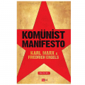 Komünist Manifesto - Karl Marx, Friedrich Engels