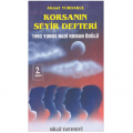  Korsanın Seyir Defteri - Ahmet Yurdakul