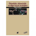  Ölümlülük Ölümsüzlük ve Diğer Hayat Stratejileri - Zygmunt Bauman