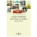  Serdar Mahmud Tarzi Han ve Anıları - Süleyman Özmen
