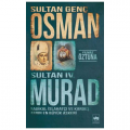 Sultan Genç Osman ve Sultan IV. Murad - Yılmaz Öztuna
