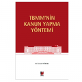  TBMM'nin Kanun Yapma Yöntemi - İsmail Yüksel
