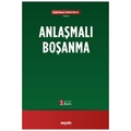 Anlaşmalı Boşanma - Helin Neval Tekin