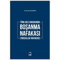 Boşanma Nafakası (Yoksulluk Nafakası) - Ahmet Kalender