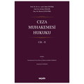  Ceza Muhakemesi Hukuku Cilt 2 - Bahri Öztürk, Ali Rıza Töngür, Ekrem Çetintürk
