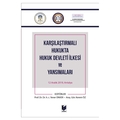  Karşılaştırmalı Hukukta Hukuk Devleti İlkesi ve Yansımaları - Yener Ünver, Kerem Öz