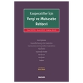  Kooperatifler İçin Vergi ve Muhasebe Rehberi - Yusuf Üstün, Burak Çelik, Çağdaş Aslan