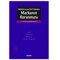 Milletlerarası Özel Hukukta Markanın Korunması - Ayşe Kübra Altıparmak Elmas