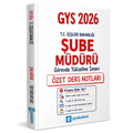  T.C. İçişleri Bakanlığı Şube Müdürü GYS Özet Ders Notları gysakademi Yayınları 2026