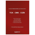  TCK CMK CGİK - Feridun Yenisey, Ayşe Nuhoğlu, Salih Oktar, Sinan Altunç, Hande Ulutürk