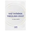  Vasi Tayininde Yargılama Usulü - Şükran Akgün
