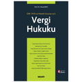  Vergi Hukuku İİBF, MYO ve Mesleki Sınavlar için - Murat Batı
