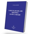  Yargı Kararları Işığında Kamu Zararı - Hasan Akgedik