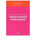 Yargılamanın Yenilenmesi - Alkım Aktaş