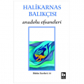  Anadolu Efsaneleri - Halikarnas Balıkçısı