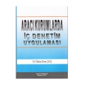  Aracı Kurumlarda İç Denetim Uygulaması - Yıldırım Ercan Çalış