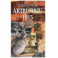 Arıburnu 1915 - Haluk Oral