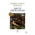  Aşk ve Öbür Cinler - Gabriel Garcia Marquez